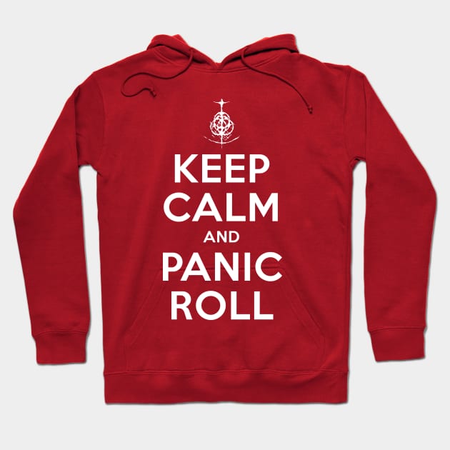 Keep Calm and Panic Roll Hoodie by lobstershorts